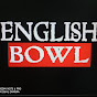 ENGLISH BOWL