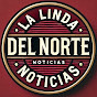 La Linda del Norte