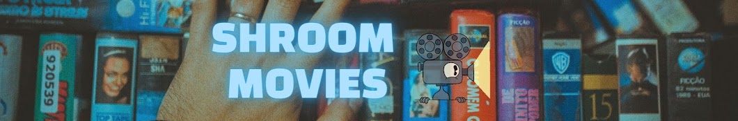 Shroom Movies