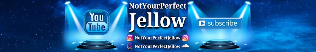 NotYourPerfectJellow