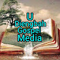 U diengbah gospel media 