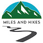 Miles and Hikes