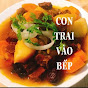 CON TRAI VÀO BẾP