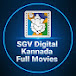 SGV Digital - Kannada Full Movies