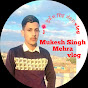 Mukesh Singh Mahra vlog