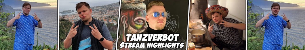 Tanzverbot Stream Highlights Banner