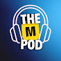 The M Pod