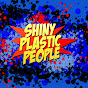 Shiny Plastic People