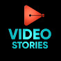 Video Stories 