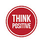 Think Positive 