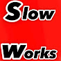 Slow Works