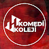 KOMEDİ KOLEJİ