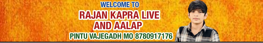 Rajan kapra live and Aalap