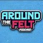 Around the Felt