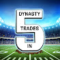 DynastyTradesIn5