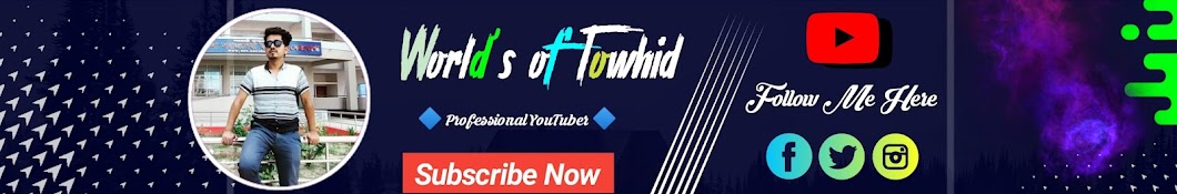 World's of towhid