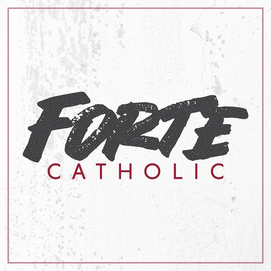Forte Catholic