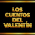 Los Cuentos del Valentín