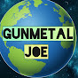 GUNMETAL Joe