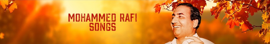 Mohammed Rafi Songs