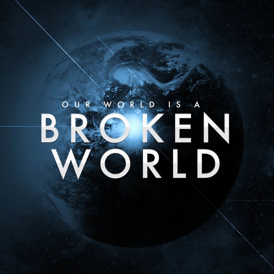 Broken world. The broken World. Broken мир. Abdication - broken World. Our World.