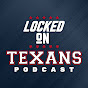 Locked On Texans