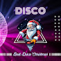 Best Disco Christmas