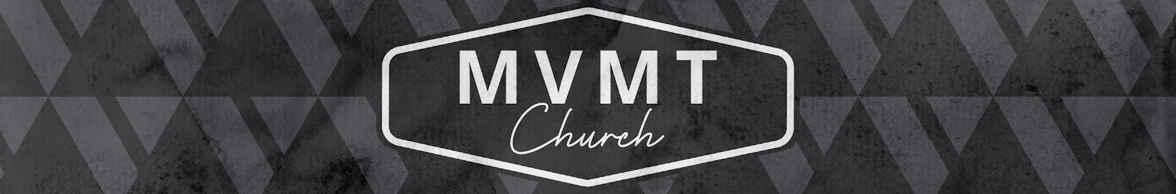 MVMT Church banner