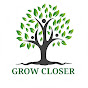 Grow Closer