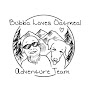 Bubba Loves Oatmeal Adventure Team