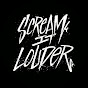 Scream It Louder - @ScreamItLouder  YouTube Profile Photo