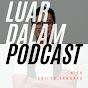 Luar Dalam Podcast