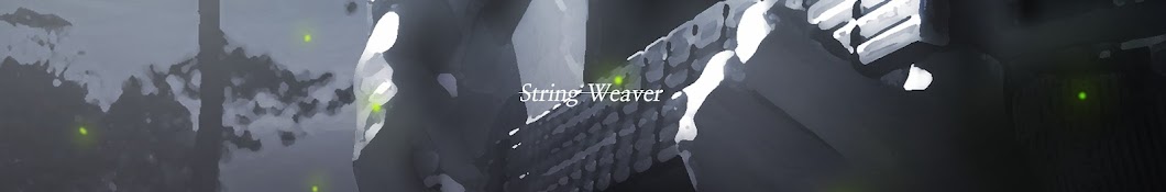 String Weaver