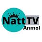 Natt TV (Anmol)