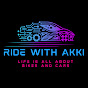 Ride With Akki