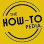 The How-to Pedia