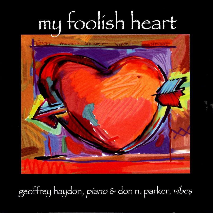 Don t heart me песня. My Foolish Heart. My Foolish Heart Ноты.