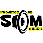 Projetos de Som - Brasil