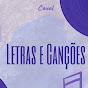 LETRAS E CANÇÕES