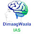 Dimaagwaala IAS