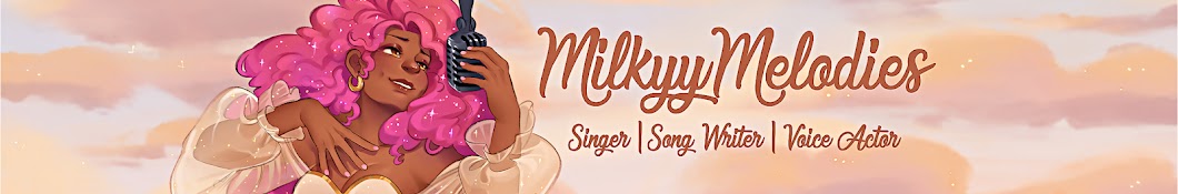 MilkyyMelodies Banner