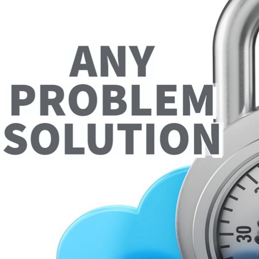 ANY PROBLEM SOLUTIONS