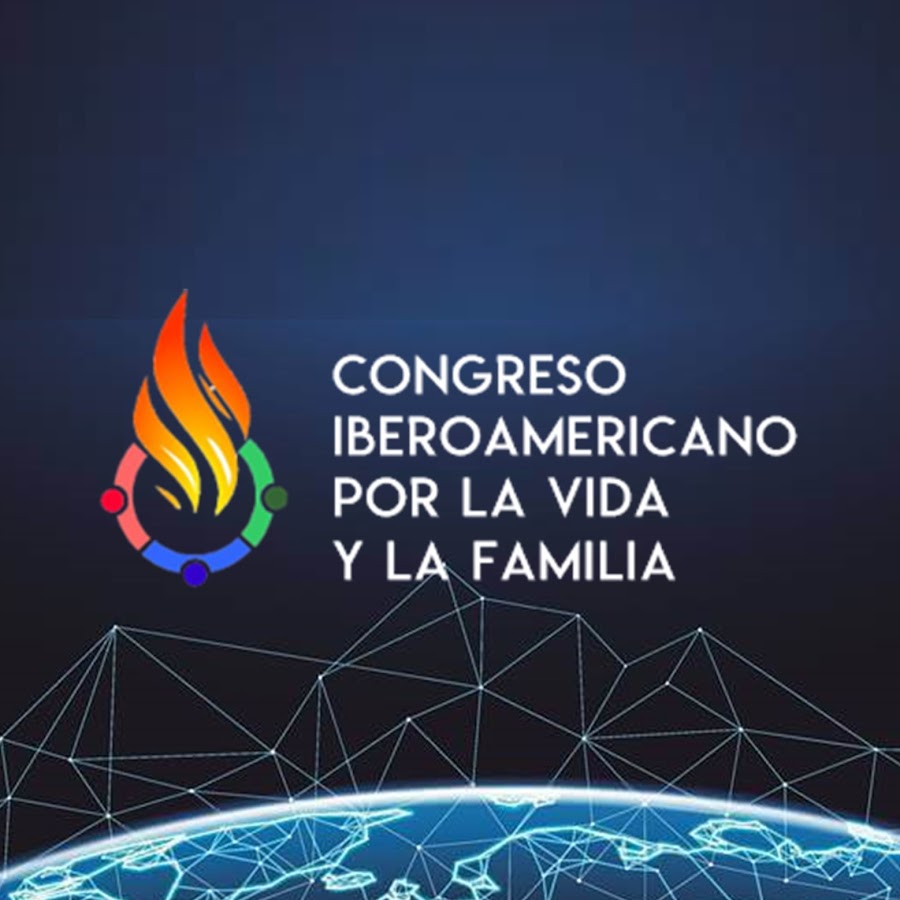 Congreso Iberoamericano Por la Vida y la Familia @CongresoIberVF