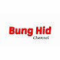 Bung Hid Channel