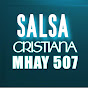 salsa cristiana mhay 507