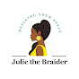 JULIE THE BRAIDER 