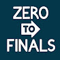 Zero To Finals