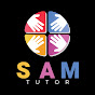 SAM TUTOR