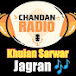 Chandan radio jagran