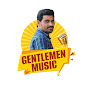 GENTLEMEN MUSIC CHANNEL 